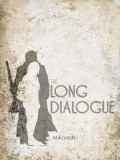 The long dialogue Cover
