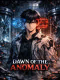 DAWN OF THE ANOMALY Cover