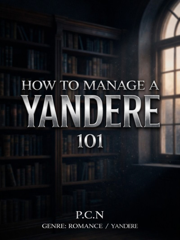 How To Manage A Yandere 101 Cover