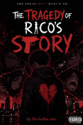 The tragedy of Rico Story Cover